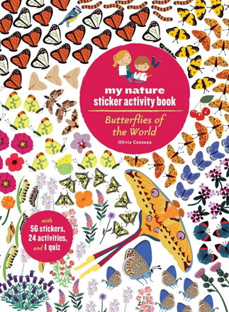 Chronicle Books Kniha aktivít so samolepkami my nature Motýle sveta