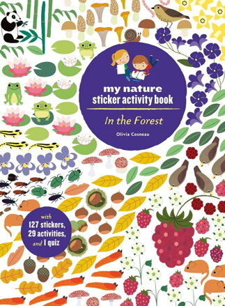 Chronicle Books Kniha aktivít so samolepkami my nature V lese